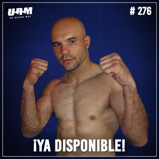 Un Round Más #276 Rigoberto "Español" Álvarez | Los inicios de "Canelo" y su pelea con Crawford