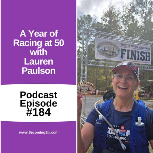 A Year of Racing at 50 with Lauren Paulson
