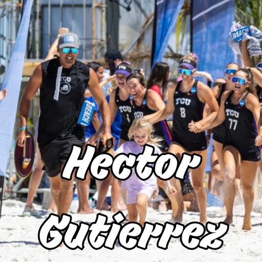 Hector Gutierrez: The Man Who Finally Stole The NCAA Beach Title From California
