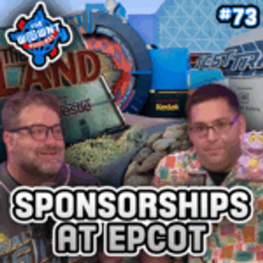 Sponsorships at EPCOT – The WDW News Today Podcast: Episode 73