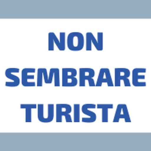 Come NON Farti Riconoscere Come Turista in Italia