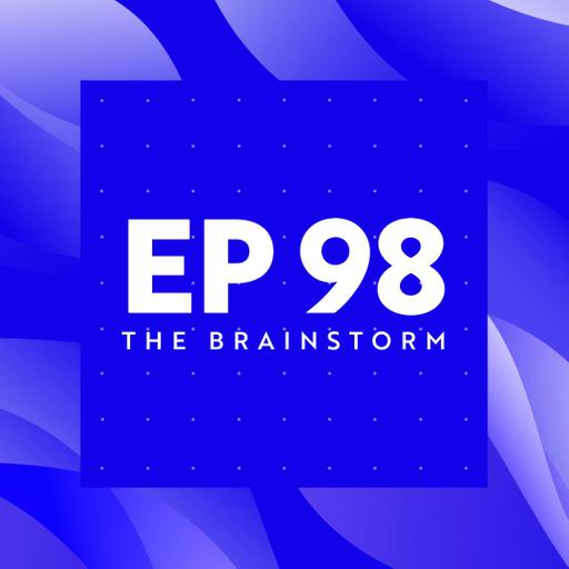 A $34.5 Billion Browser? | The Brainstorm EP 98