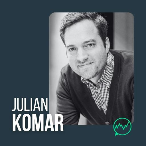 305 · When Story, Fundamentals, and Technicals Align w/ Julian Komar