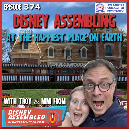 Disney Assembling at The Happiest Place On Earth