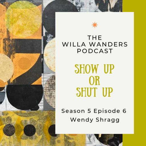 Exploring Art and Creativity with Wendy Shragg