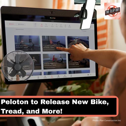 Peloton to Release New Bike, Tread, and More!
