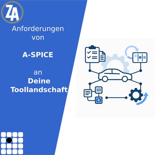 Anforderungen von A-SPICE an Deine Toollandschaft
