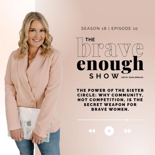 The Power of the Sister Circle: Community, not competition