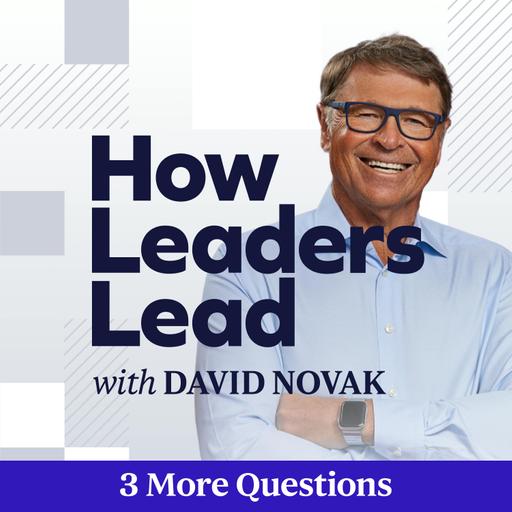 3 More Questions (David Levy) with David Novak and Koula Callahan