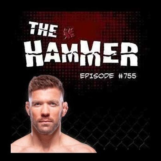 The Hammer MMA Radio - Episode 755