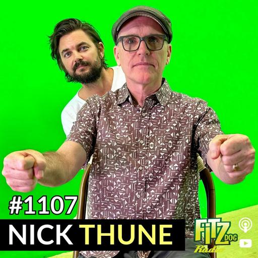 Nick Thune - Episode 1107