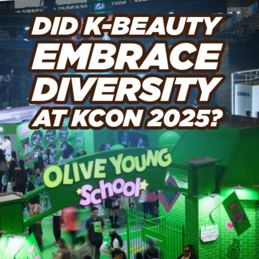 Did K-Beauty Embrace Diversity at KCON 2025?