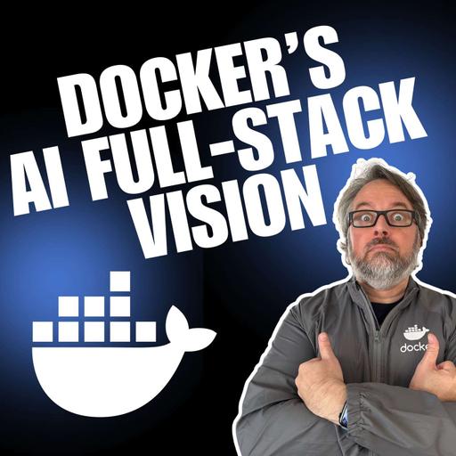 Is Docker Building the Best AI Stack?