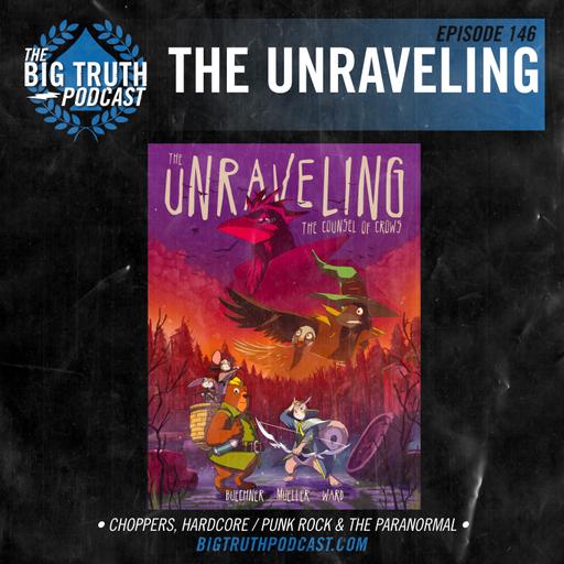 #146 - The Unraveling
