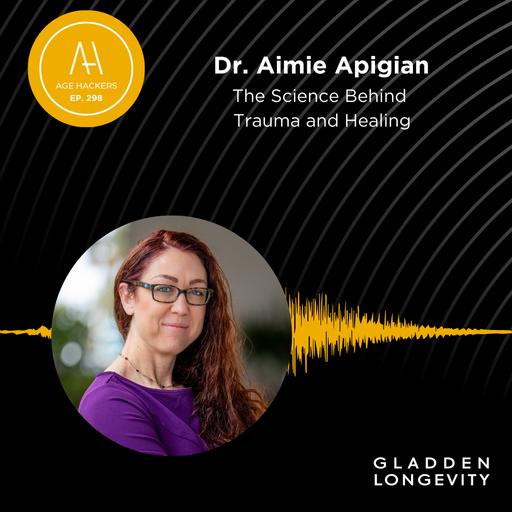 The Science Behind Trauma and Healing - Episode 298