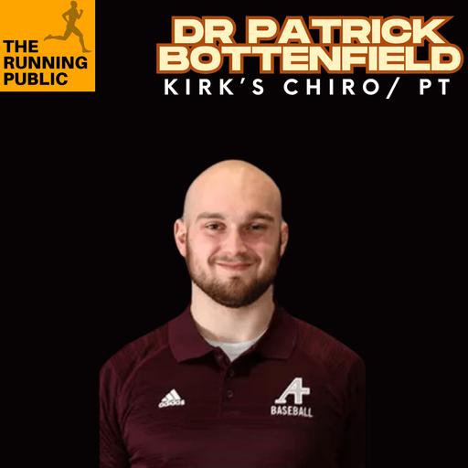 Episode 544: Dr Patrick Bottenfield