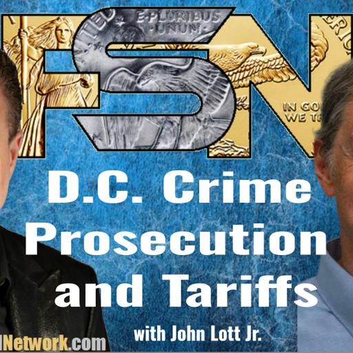 D.C. Crime, Prosecution, and Tariffs - John Lott Jr. #6316