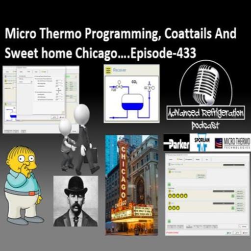 Micro Thermo Programming, Coattails And Sweet home Chicago….Episode-433 Audio