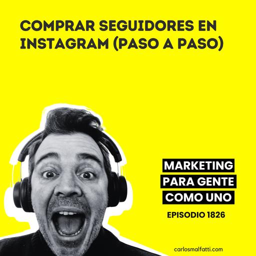 1826 Cómo comprar seguidores en Instagram (paso a paso).