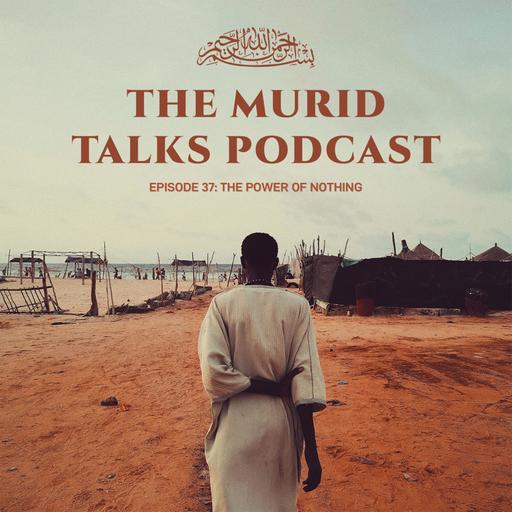 Episode 37: The Power of Nothing