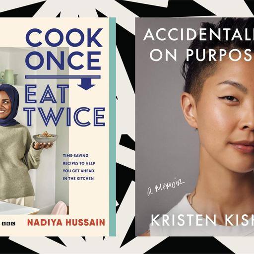 ‘Cook Once, Eat Twice’ and ‘Accidentally on Purpose’ are new books from cooking stars