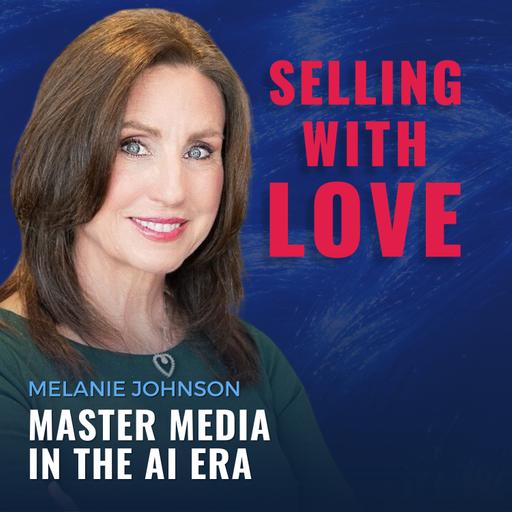 Master Media in the AI Era - Melanie Johnson