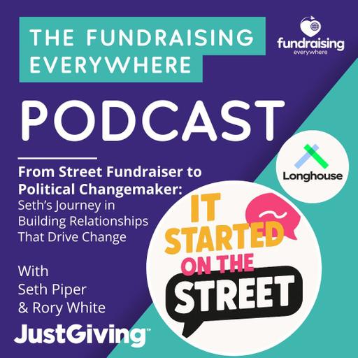 From Street Fundraiser to Political Changemaker: Seth’s Journey in Building Relationships That Drive Change