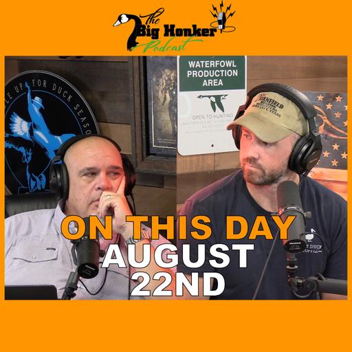 ON THIS DAY - August 22nd