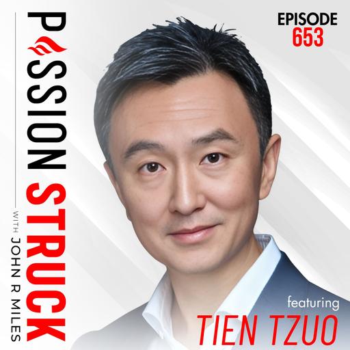 Tien Tzuo on Why Agility Is the Key to Finding Fulfillment | EP 653