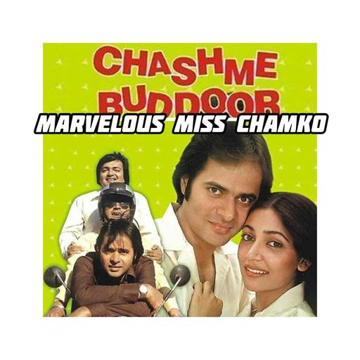 Ep 278 – Chashme Buddoor | 80’s Dhamaka Series
