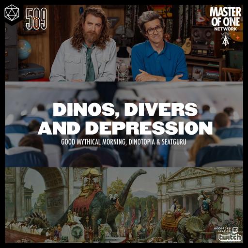 PCR 589: Dinos, Divers and Depression - Good Mythical Morning, Dinotopia & SeatGuru