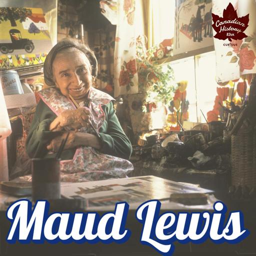 Brightening The World: Maud Lewis