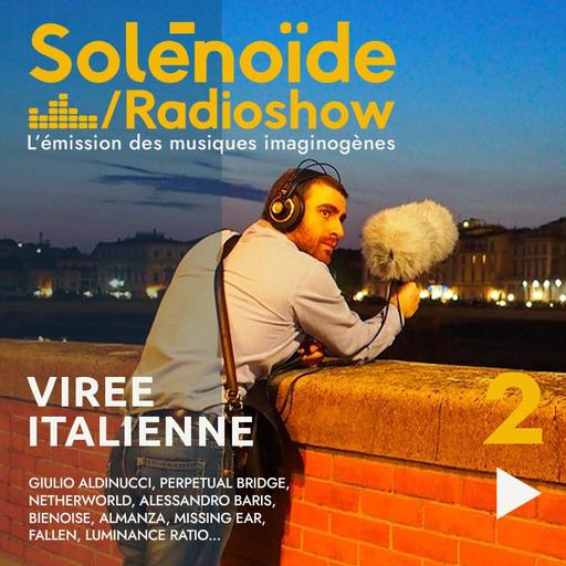 Solénoïde - Virée Italienne 02 - 18.08.2025