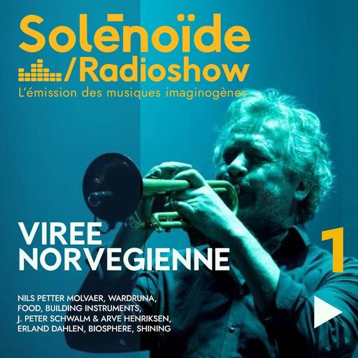Solénoïde - Virée Norvégienne 01 - 11.08.2025