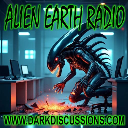 Alien Earth Radio Podcast - Season 01 Episodes 1-3