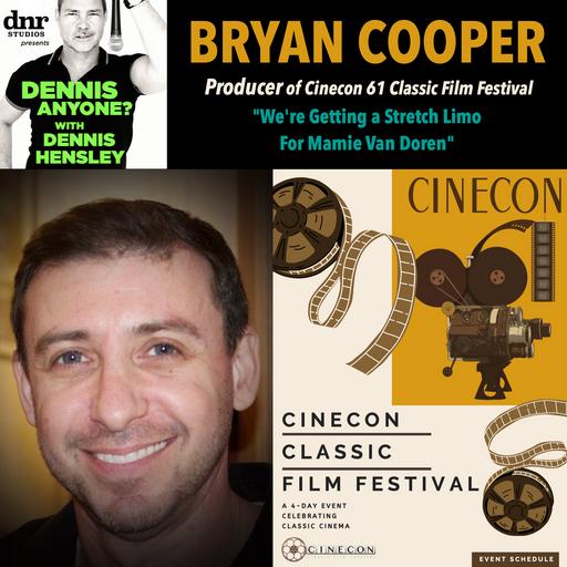 Cinecon 61 Producer Bryan Cooper: "We're Getting a Stretch Limo for Mamie Van Doren"