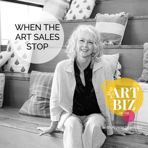 When the Art Sales Stop: 6 Areas to Investigate (235)