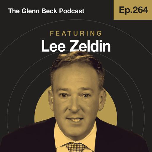 Ep 264 | Is Cloud Seeding Playing God? Trump EPA Chief Reacts | Lee Zeldin | The Glenn Beck Podcast