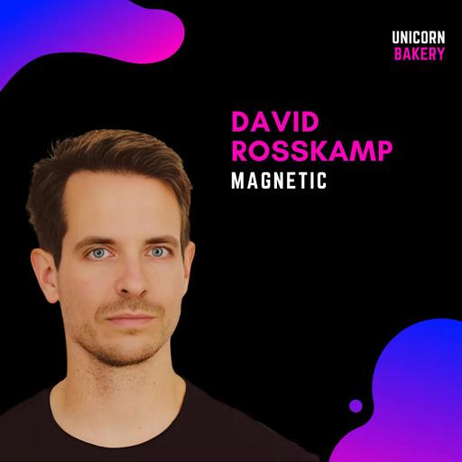 Ingredient - Diese Faktoren machen dein Geschäftsmodell wirklich resilient - mit David Rosskamp, Magnetic
