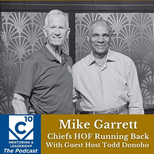 166: Mike Garrett, Chiefs great and Heisman Trophy winner, on Character