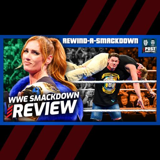 SD in Ireland: WWE SmackDown 8/22/25 Review | RASD