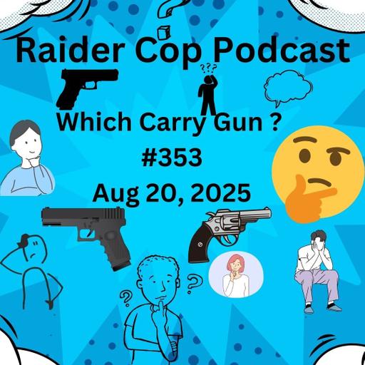 Which Carry Gun ? #353