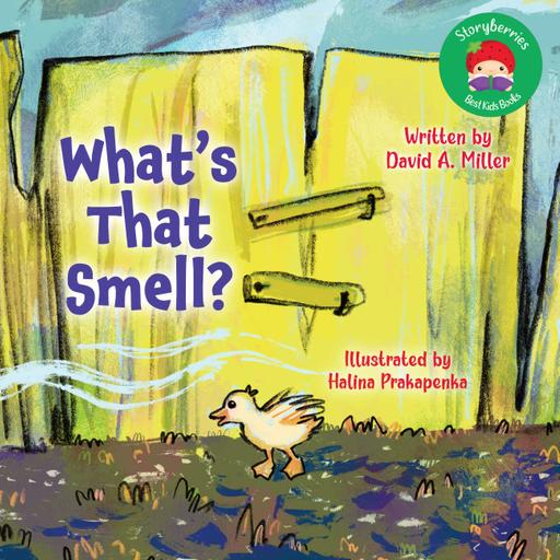 What's That Smell? - Stories for Babies
