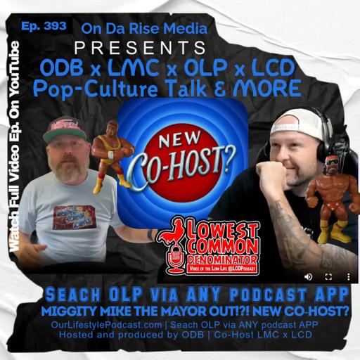 ODB x LMC x OLP x LCD Pop-Culture Talk & MORE