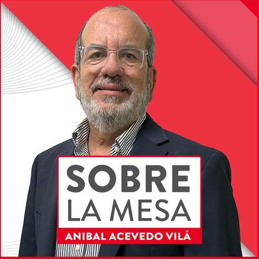 Sobre La Mesa - Viernes, 22 de agosto de 2025
