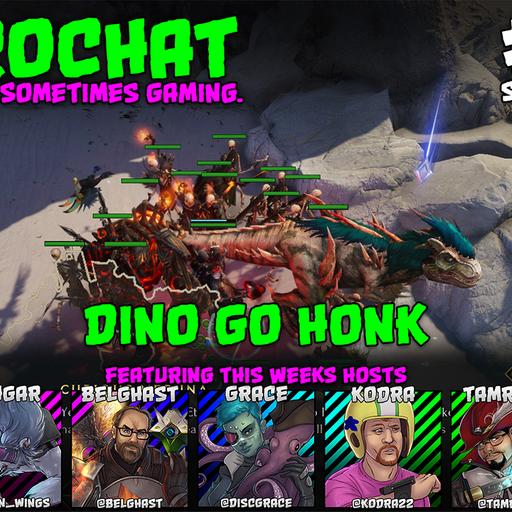 AggroChat #535 - Dino Go Honk