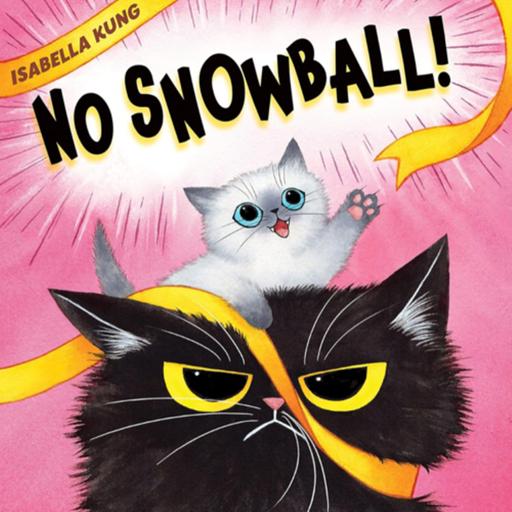 No Snowball! - by Isabella Kung