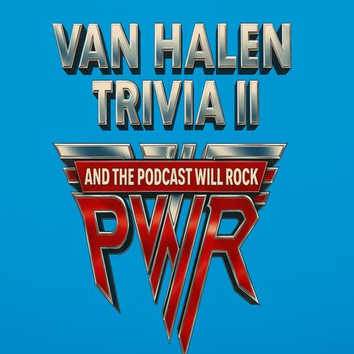 Van Halen Trivia II