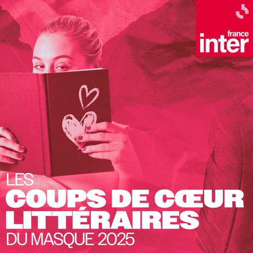 Les coups de cœur littéraires du Masque 2025 1/14 : "Une drôle de peine", de Justine Lévy : un "très beau livre" sur le deuil maternel, selon Le Masque