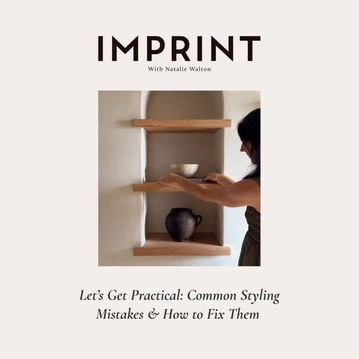 Let’s Get Practical: Common Styling Mistakes & How to Fix Them